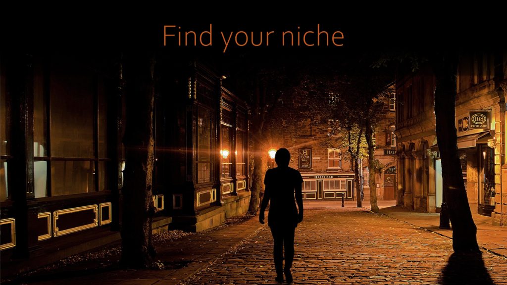 Find your niche